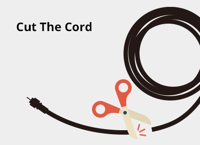 Cut The Cord